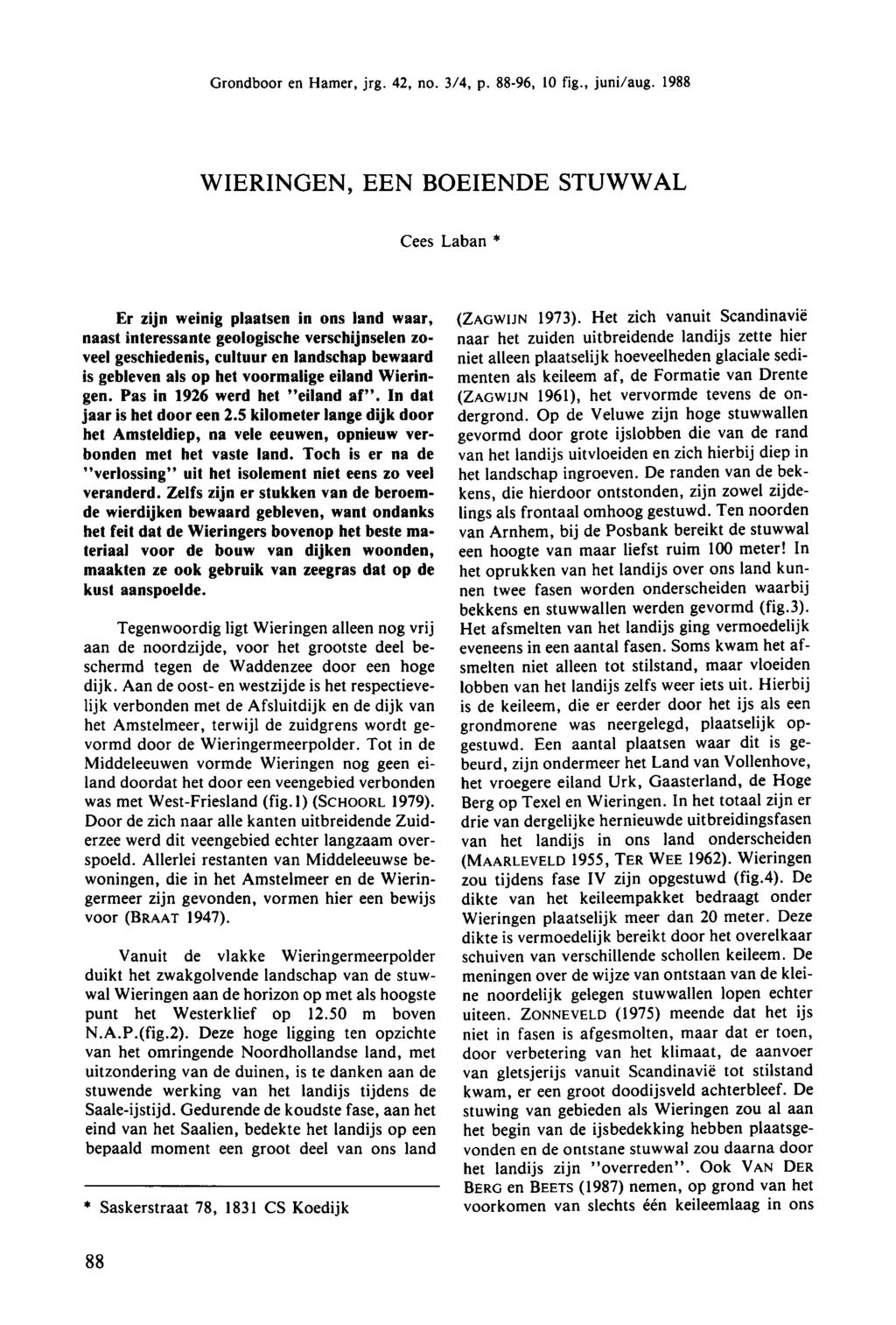 Grondboor en Hamer, jrg. 42, no. 3/4, p. 88-96, 10 fig., juni/aug.