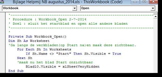 Nu worden mooi alle werkbladen getoond en de gebruiker kan aan de slag. Er ligt echter nog één puntje. De bladen moeten natuurlijk wel onzichtbaar gemaakt worden bij het afsluiten.