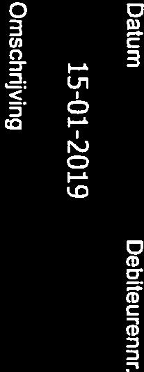 - 15-01-2019 7119010413 Omschrijving Bedrag Poortersbijdrage 2019 256,00 BTW Totaal Exclusief BTW