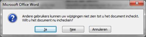 Kies hier voor Ja om het document in te checken. Vervolgens krijgt u de volgende melding: Hierin kunt u een versieopmerking meegeven voor SharePoint. Dit is niet verplicht. Klik op OK.