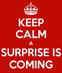 Zondag 12 mei Surprise!! Wat zeg je??? Surprise!!!! Vandaag is het een spannende dag voor jullie! Jullie weten pas wat we gaan doen als jullie komen vandaag op Puitvoet om 14 uur tot 17.30 uur.