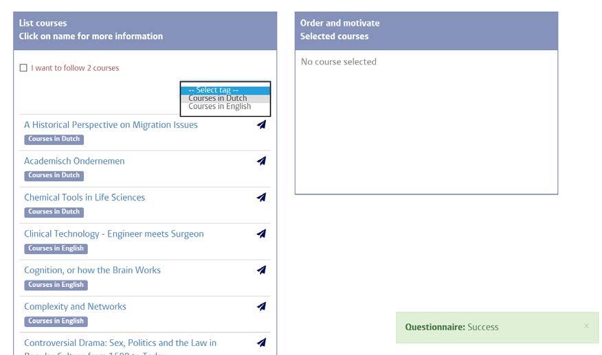 - Als je twee Honours Classes zou willen volgen in één semester, vink het vakje aan bij I want to follow 2 courses.