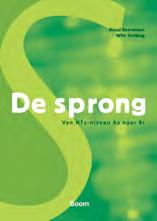 Ze komen met de onderwerpen in aanraking als ze nieuwsberichten lezen of horen, gesprekken en discussies met anderen voeren, verschillende soorten teksten lezen, telefoongesprekken voeren, enz.