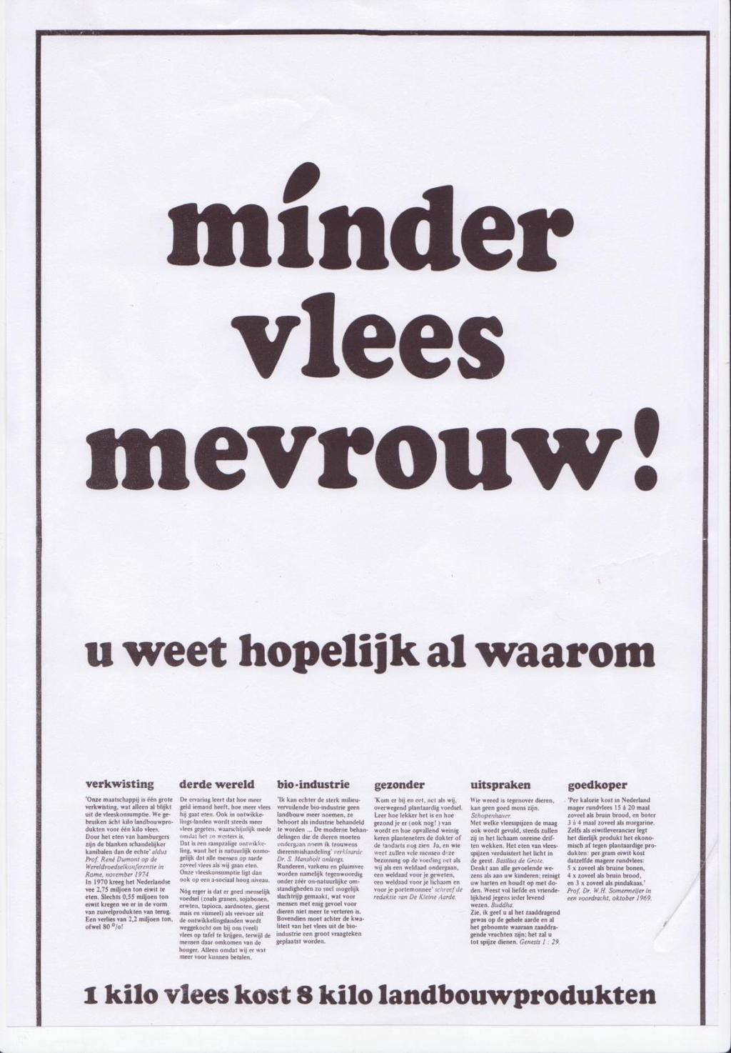 In 1974 begonnen we deze postercampagne, na een reis van 10 maanden door Azië.