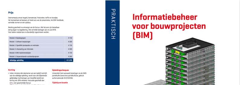 Informatiebeheer voor bouwprojecten (BIM) UGent Instituut voor Permanente Vorming (IVPV) Post