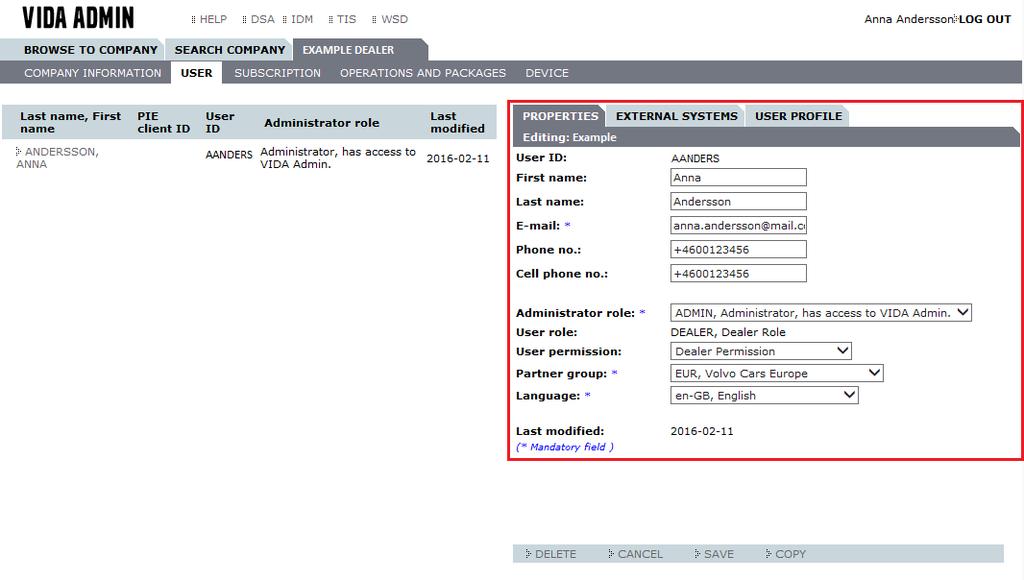 11. Vul de velden op de tab EIGENSCHAPPEN in. Gebruik de gebruikersnaam uit IDM. Selecteer of de gebruiker User of Admin moet zijn. Er moet een taal worden gekozen om door te kunnen gaan. Fig.