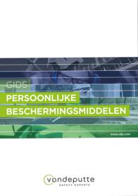 ISBN: 9789403005058 Gids normen en keuze persoonlijke beschermingsmiddelen Auteur: Delanghe, Rebecca.