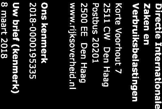 rijksoverheid ni Datum 03 december 2018 Betreft uw brief van 8 maart 2018 Ons kenmerk 20 18-0 000 19 5335 Uw brief (kenmerk) O maart 2018 Geachte heer Van der ]agt, In uw bovengenoemde brief geeft u