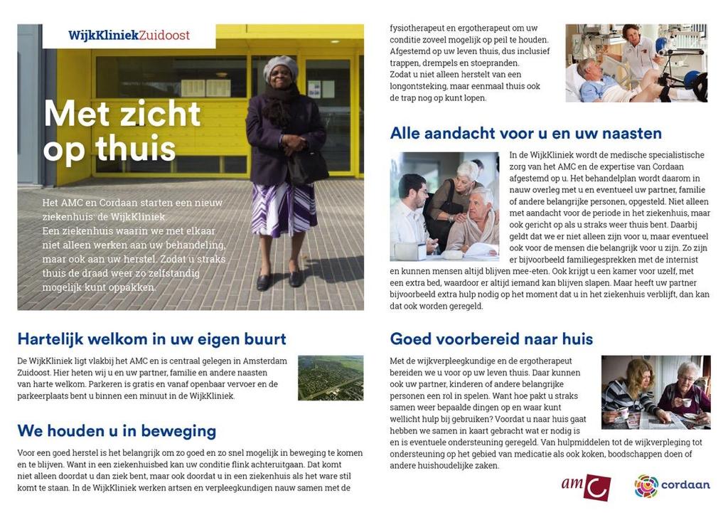 Patiënt Paradigmashift: Hoe ouderen naar huis kunnen terugkeren en hun dagelijkse activiteiten weer kunnen doen is uitgangspunt voor