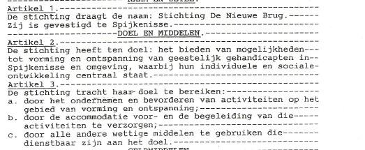 Inleiding is opgericht d.d. 29 november 1977. Het doel van is in artikel 2 van de statuten beschreven en in artikel 3 is vastgelegd hoe de Stichting het doel tracht te bereiken.