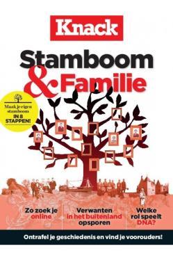 Extra editie Knack: Stamboom & Familie Benieuwd naar wie je voorouders waren? Hoe zij heetten en hoe ze leefden? Knack helpt je op weg met de extra editie Stamboom & Familie.