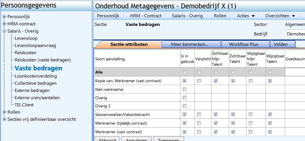 Via de tabbladen meer kenmerken en workflow plus kan de workflow die achter de mutaties van deze sectie moet volgen.