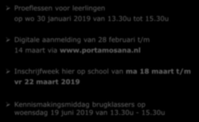 Hoe nu verder? Proeflessen voor leerlingen op wo 30 januari 2019 van 13.30u tot 15.30u Digitale aanmelding van 28 februari t/m 14 maart via www.