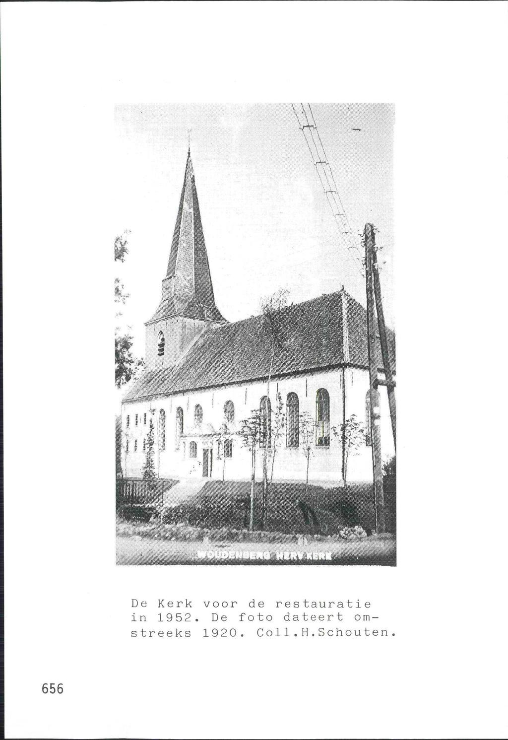 656 De Kerk voor de restauratie in 1952.