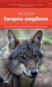 Veldgids Europese zoogdieren Auteur: Peter Twisk, Annemarie van Diepenbeek, Jan Piet Bekker