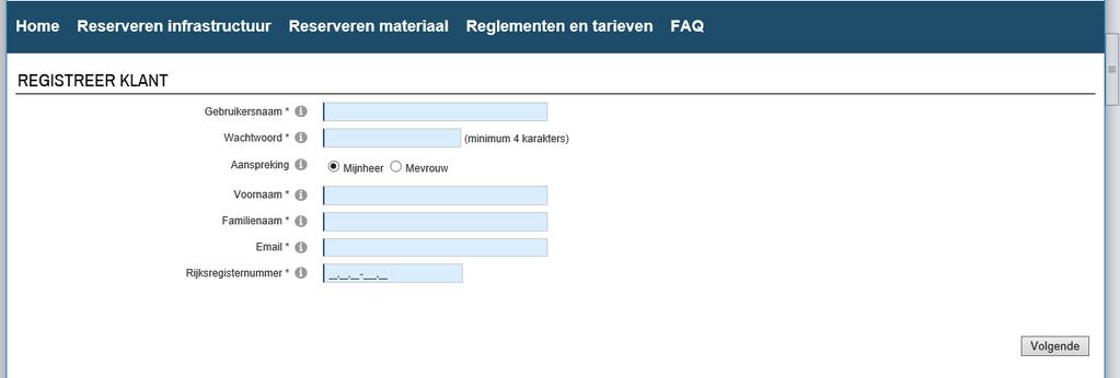 Inloggen Eerst moet je je als klant registreren. Bovenaan rechts vindt u de knop registreren. De gegevens die daar worden ingevuld zijn ook van belang voor de facturatie.