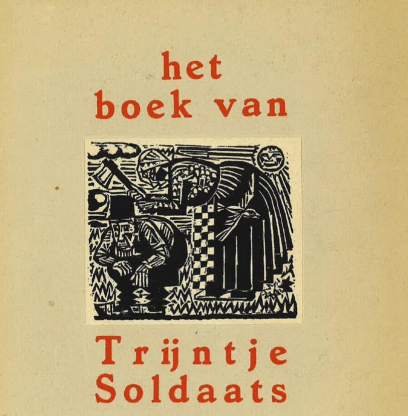 E.J. Huizenga-Onnekes: editie in 1928 Boek van Trijntje Soldaats Eilina Johanna HuizengaOnnekes