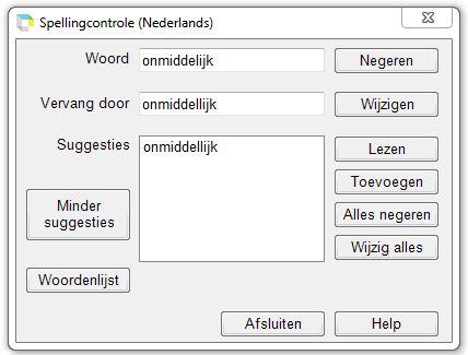 Je kunt de spellingcontrolefunctie in de Taakbalk van Windows gebruiken (ook bij de USB-versie).