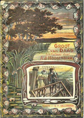 nl Groot en Godvreezend 64 blz., [1ste druk 1904] Illustrator A.