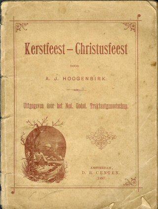 Kerstfeest-Christusfeest 32 blz., [1ste druk 1897] Uitgave van Ned.
