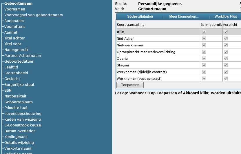 Hiervoor gaat u naar Persoonsgegevens Onderhoud Metadata. Aan de linkerkant selecteert u de sectie waarop u het vrije veld heeft ingesteld.