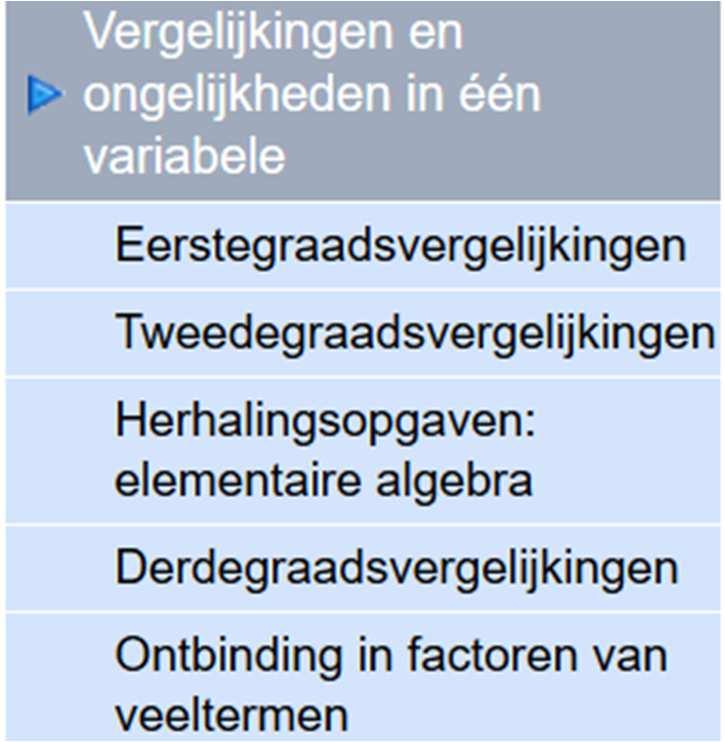 2. Vergelijkingen en ongelijkheden in één variabele 2.1 (On)gelijkheden betreffende veeltermen [WBT 1.