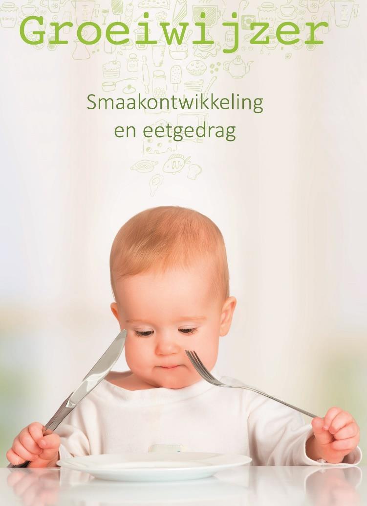 Nuttige literatuur Normale ontwikkeling van eetgedrag Groeiwijzer: Dit boek geeft professionals een update rond de nieuwe inzichten i.v.m. het normaal ontwikkelingstraject van eetgedrag bij kinderen en jongeren.