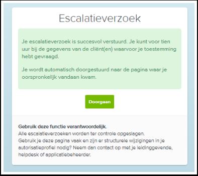 Stap 4: automatische doorgeleiding naar de webpagina vanaf waar de escalatie opgestart is.