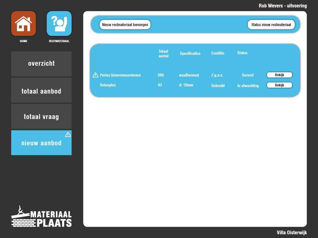 Handleiding Materiaalplaats Inlogmenu Startmenu Nieuw project Projectmenu Terreinplannen Opslag Restmateriaal Instellingen Wanneer de leidinggevende heeft gereageerd op uw melding,