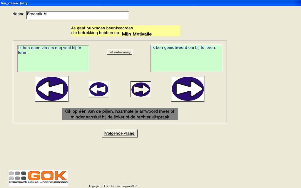 Beantwoord de vraag: klik op één van de pijlen, naarmate