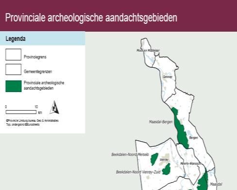 Uitgangspunten gemeentelijk beleid Provinciaal archeologisch aandachtsgebied: door provincie Limburg aangewezen