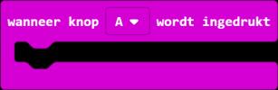 daarna op knop B drukt?