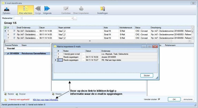geïmporteerd, verschijnt er linksonder in het scherm E-mail identificatie een rode melding dat een aantal items niet zijn opgehaald met daarnaast een blauwe tekst Klik hier voor meer informatie.