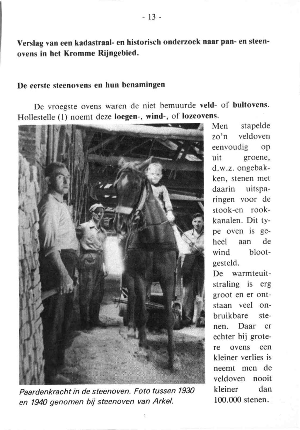 Tussen Rijn en Lek 1981 2. - Dl.15 2-13 Verslag van een kadastraal- en historisch onderzoek naar pan- en steen-ovens in het Kromme Rijngebied.