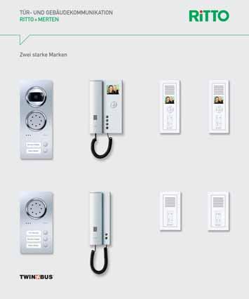 Audio x huistelefoon Comfort stroomvoorziening Display Acero Audio + Video Merten + Ritto Samenstelling: 1 x Acero deurstation Video 1 x video-huisstation