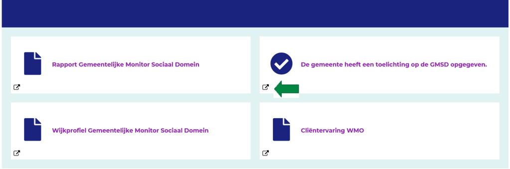 Daarnaast is er ook een tegel toegevoegd onderaan het dashboard van het sociaal domein. Dat ziet er als volgt uit: Op de tegel kunt u zien of de betreffende gemeente een toelichting heeft gegeven.