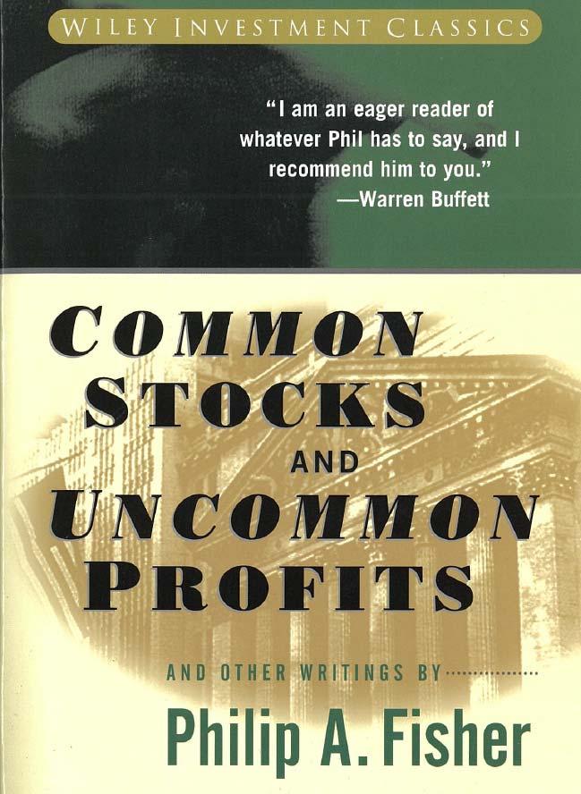 5. Common Stocks and Uncommon Profits Philip A. Fisher Warren Buffett liet zich ook inspireren door Fisher.