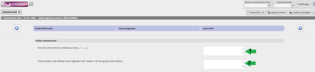 3.4 TABBLAD3: Extra info 1. Vul hier uw klinisch gegeven en/of gebruik van antibiotica in. Dit kan ons helpen bij de interpretatie. 2. Vul hier de niet gevonden testen in die U nog wenst te vragen.