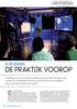 DE PRAKTIJK VOOROP COLLEGE OF MULTIMEDIA AV-OPLEIDINGEN 24 AV&ENTERTAINMENT MAGAZINE