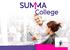 Welkom bij het Summa College! Een snelcursus opstarten voor het schooljaar
