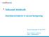 Seksueel misbruik. Kwetsbare kinderen in uw werkomgeving. Koraal symposium 18 april Noor Landsmeer, kinderarts MOC t Kabouterhuis