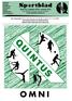 OMNI.   Week 40, 3 oktober 2016, nummer 2473 kunt dit blad ook lezen op onze website: QUINTUS. voetbal badminton volleybal