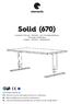 Solid (670) Assembly Manual / Betriebs- und Montageanleitung Montage handleding English / Deutsch / Nederlands