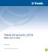 Tekla Structures Multi-user modus. april Trimble Solutions Corporation