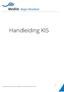 Handleiding KIS 1 Handleiding KIS huisartsenpraktijken, versie 24 september 2018
