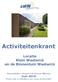 Activiteitenkrant. Locatie Klein Waelwick en de Binnentuin Waelwick