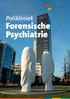 Polikliniek. Forensische Psychiatrie