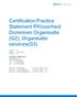 Certification Practice Statement PKIoverheid Domeinen Organisatie (G2), Organisatie services(g3)
