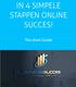 IN 4 SIMPELE STAPPEN ONLINE SUCCES! The short Guide