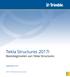 Tekla Structures 2017i. Basisbeginselen van Tekla Structures. september Trimble Solutions Corporation